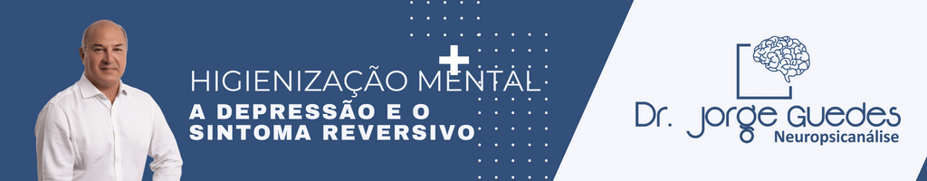 Leia mais sobre o artigo Higienização Mental: A Depressão e o Sintoma Reversivo