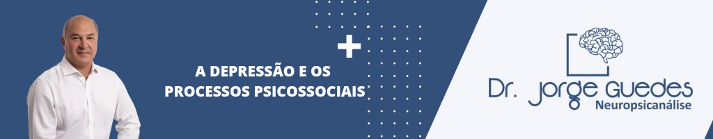 Leia mais sobre o artigo A Depressão e os Processos Psicossociais